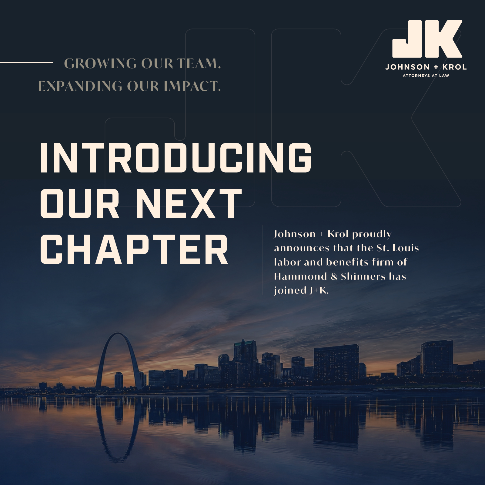 Growing Our Team. Expanding Our Impact. Introducing Our Next Chapter.